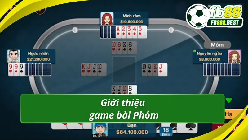 Sơ lược về Phỏm