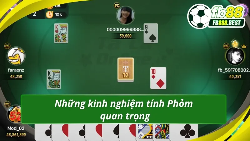 Cập nhật các kinh nghiệm tính Phỏm hiệu quả